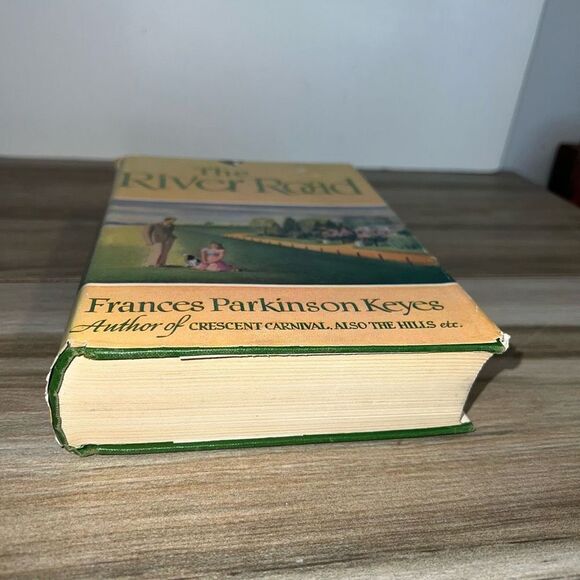 The River Road by Frances Parkinson Keyes, Hardcover W/Jacket Dated Insignia - Picture 2 of 10